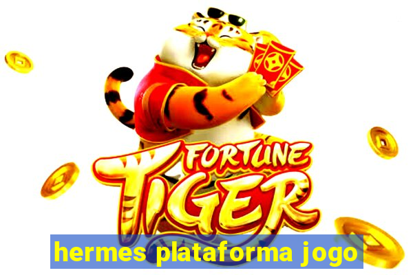 hermes plataforma jogo